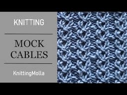 Knitted Eyelet Mock Cable stitch