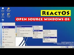 ReactOS: Open Source Windows OS