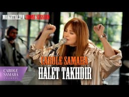 Carole Samaha - Halet Takhdir - Mokhtalifa Home Session - Live