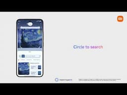 🔍 Search beyond text. #XiaomiHyperOS2 #CircletoSearchwithGoogle