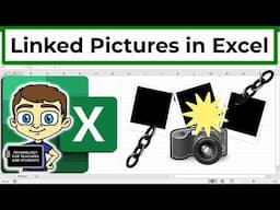 Excel Power Feature: Linked Picture