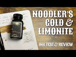 Noodler’s Gold and Limonite Water-Resistant Ink