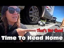 Things Aren't Going That Well On Our Trip Back Home To Arizona | Nomad RV Travel