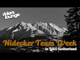 We Got Invited to Nidecker Team Week !