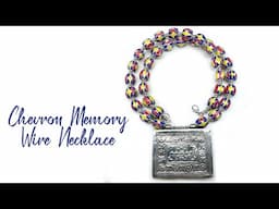 ✨ DIY Memory Wire Necklace Tutorial with Chevron Beads & Vintage Pendant ✨