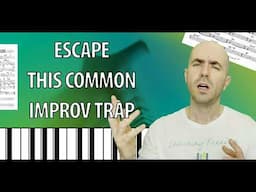 Escape This Common Improv Trap