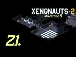 Second Alien Base - Let's Play Xenonauts 2 - Milestone 5 Part 21