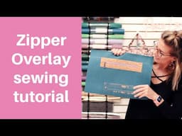 Zipper Overlay Tutorial with templates