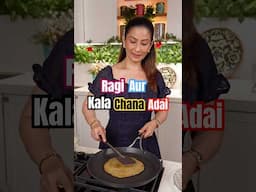 Best for weight loss, muscle health, high protein, calcium good for bones - Ragi Kala Chana Adai