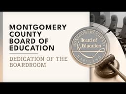 Board of Education - Dedication of the Boardroom - 7/23/25