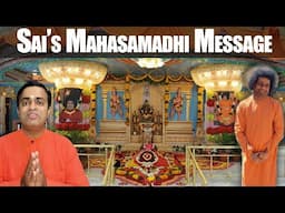 Sri Sathya Sai Aradhana Mahotsavam | Mahasamadhi Day Miracles | Meaning & Inner Significance
