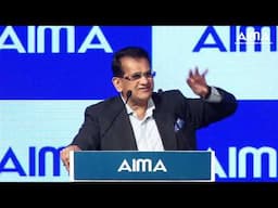 India’s Big Opportunity in a Changing World | Amitabh Kant at AIMA NLC 2025
