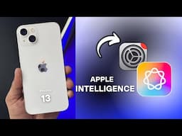 iOS 18.4 new features - Apple Intelligence for iPhone 13, 13Pro/MAX
