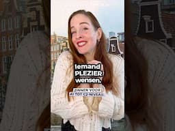 How to wish someone a good time in DUTCH? #learndutch
