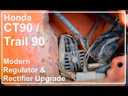 Installing a Modern Regulator / Rectifier on the Honda CT90  / Trail 90