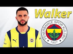 Kyle Walker ● Fenerbahce Transfer Target 🟡🔵 Best Skills, Tackles & Passes