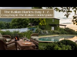 Our Italian Adventure - Day 4: A Cosy Day In The Italian Countryside
