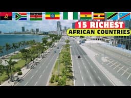 15 Richest Countries in Africa 2025