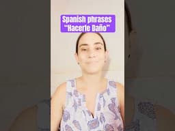 How to Use “Hacerle Daño” in Spanish #learnspanish #spanishlesson
