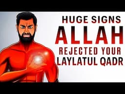 ALLAH REJECTS ALL YOUR LAYLATUL QADR, STOP THIS NOW