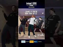 Dance if you're the GOAT of CS