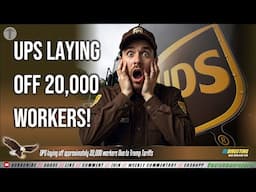 UPS laying off approximately 20,000 workers! It Happening Trump Tariffs Destroying Economy!
