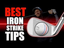 Golf's Best Iron Strike Tips - They've helped 1000s of Golfers! (Compilation)