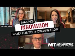 Making Innovation Work for Your Organization