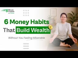 Financial Freedom Starts Here: 6 Money Habits You Need