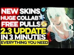 Wuthering Waves 2.3 stream in 3 Minutes Everything you need to Know Preview Broadcast Summary Codes