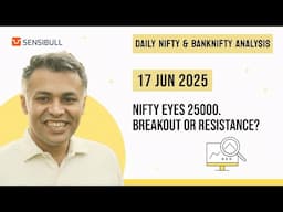 NIFTY & BANK NIFTY Analysis for Tomorrow | Stock Market Outlook | 17 June 2025, Tuesday