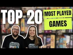 Our top 20 most played games of all time!