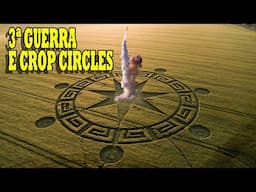 3ª GUERRA MUNDIAL, CROP CIRCLES E CÍRCULO DE FADAS