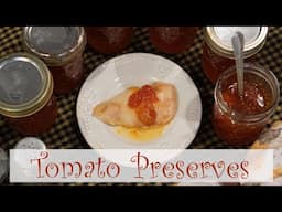 Tomato Preserves Canning Recipe