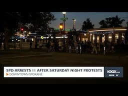 SPD arrests 11 after Saturday night protests