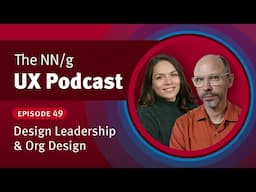 49. Design Leadership & Org Design (feat. Peter Merholz, co-author of Org Design for Design Orgs)