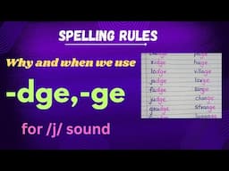 dge and ge rule for /j/ sound/spelling rules/The final j sound #levelupphonics