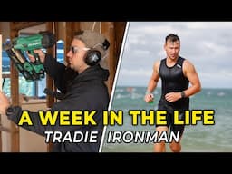Working Construction While Training for an Ironman (A Week in the Life)