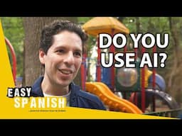 Are Mexicans Using AI? | Easy Spanish 380