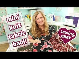 Mini Online Fabric Haul CHAT