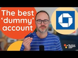 Chase Bank: ultimate bank switching hack