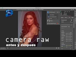 Cómo preparo el archvo RAW y qué hago para darle ese toque final.