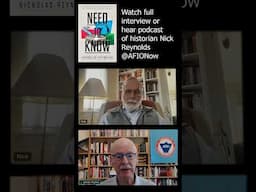 Nicholas Reynolds, CIA Officer, on Need to Know: World War II and the Rise of American Intelligence