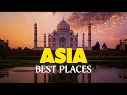 10 Best Places to Visit in Asia in 2025 | Top Travel Destinations You Can’t Miss #misk #asia