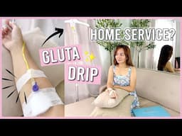 I tried GLUTA DRIP pero HOME SERVICE, here's my experience.