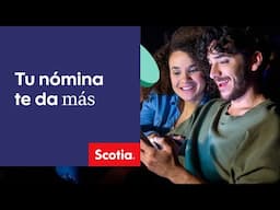 Beneficios que te da tu Nómina | Scotiabank México