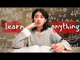 How to easily learn difficult things: The skill that changed my life immediately