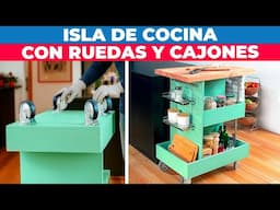 Cómo hacer una isla de cocina con ruedas y cajones