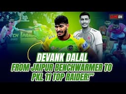 Devank Dalal: From Jaipur Benchwarmer to PKL 11 Top Raider!