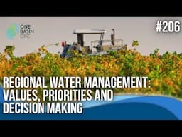 Regional water management: values, priorities and decision making